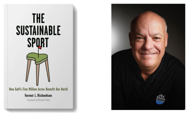 Richardson’s new book provides solid evidence of golf’s environmental, social, and economic value