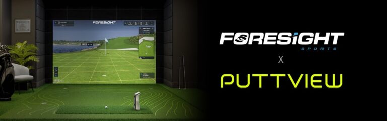 FORESIGHT SPORTS INTEGRATES WITH PUTTVIEW TO REDEFINE SIMULATOR GOLF