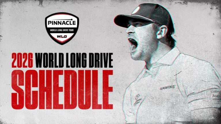 Pinnacle World Long Drive Tour Announces 2026 Event Schedule - Golf Daily